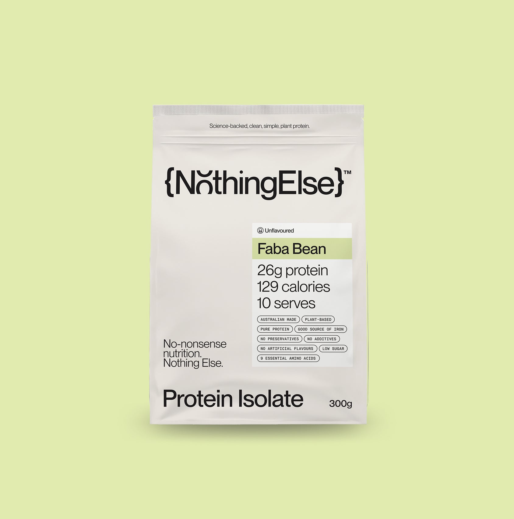 Nothing Else Faba Bean Protein Isolate 300g pouch, Australian made plant-based protein powder